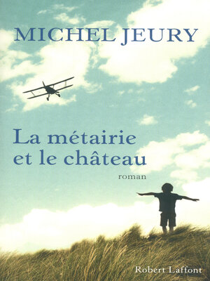 cover image of La métairie et le château